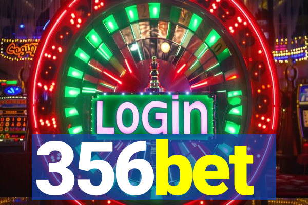 356bet