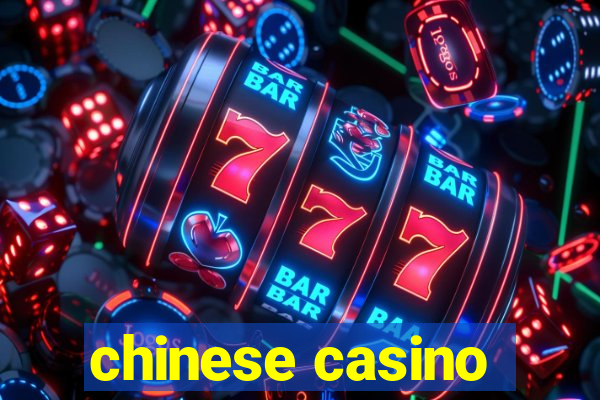 chinese casino