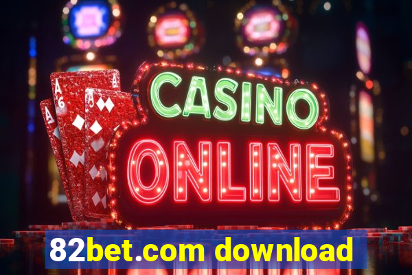 82bet.com download