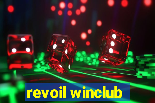 revoil winclub