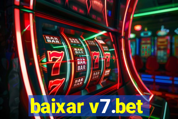 baixar v7.bet