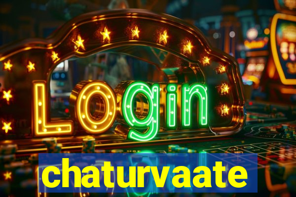 chaturvaate