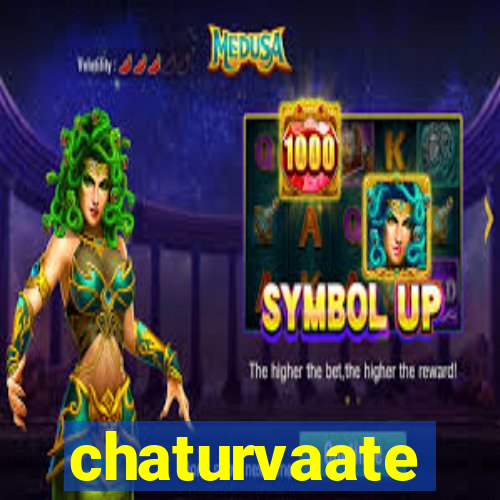 chaturvaate