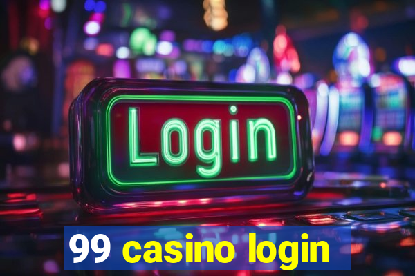 99 casino login