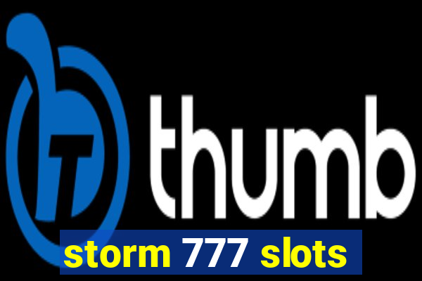 storm 777 slots