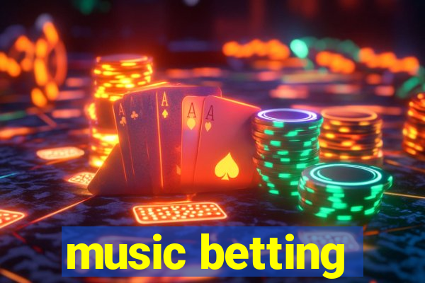 music betting