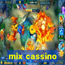 mix cassino