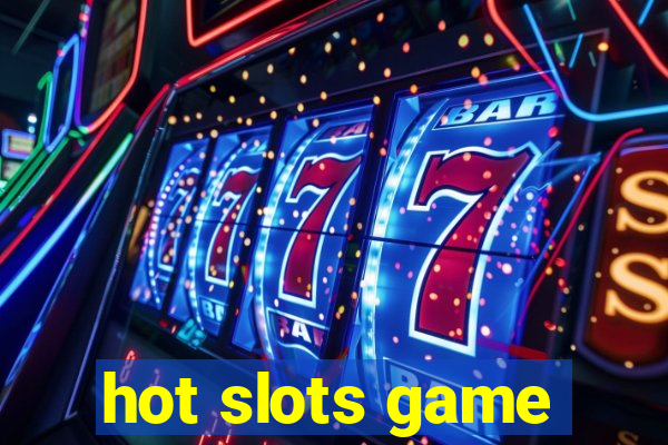 hot slots game