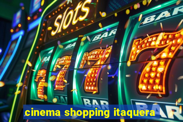 cinema shopping itaquera