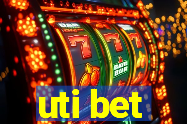 uti bet