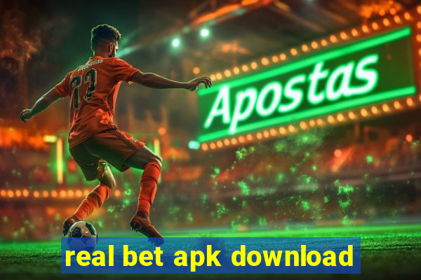 real bet apk download