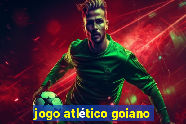 jogo atlético goiano