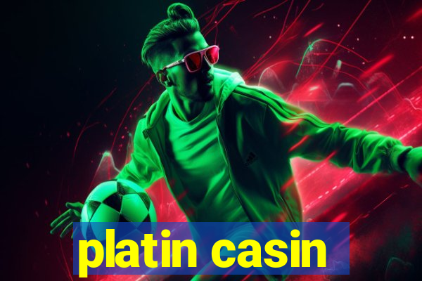 platin casin