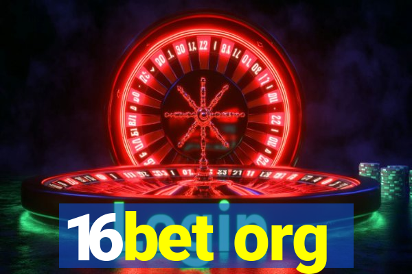 16bet org