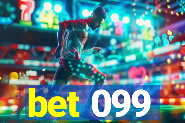 bet 099