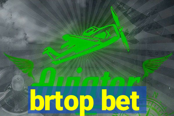 brtop bet