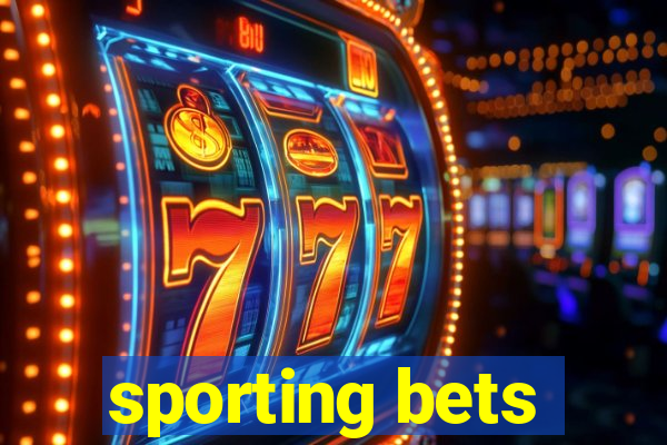 sporting bets