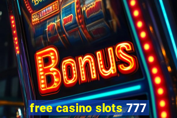 free casino slots 777