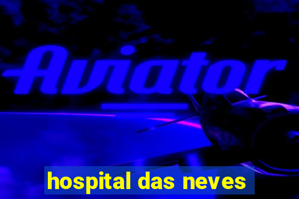 hospital das neves