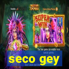 seco gey