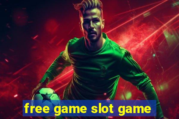 free game slot game