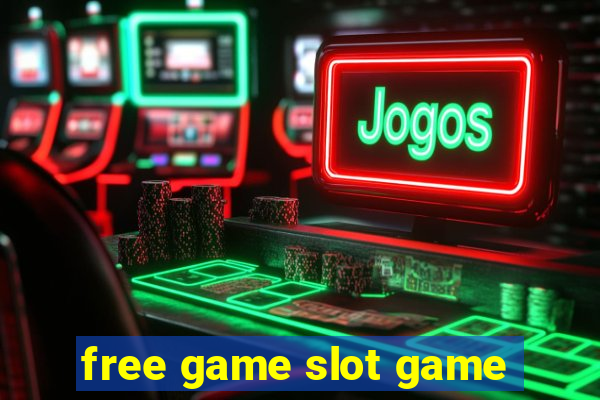 free game slot game