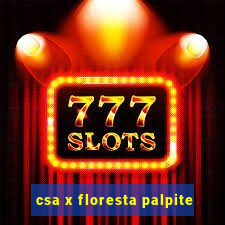 csa x floresta palpite