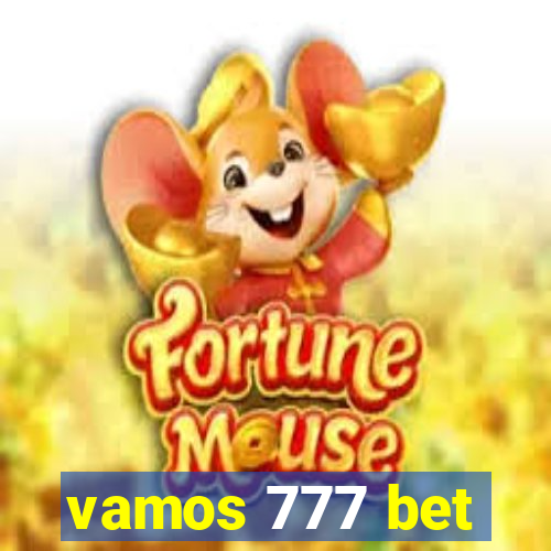 vamos 777 bet