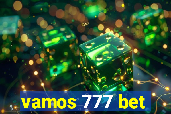 vamos 777 bet