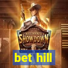 bet hill