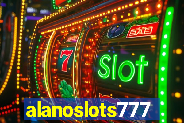 alanoslots777