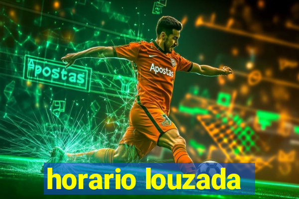 horario louzada