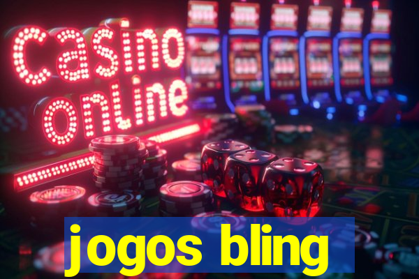 jogos bling