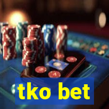 tko bet