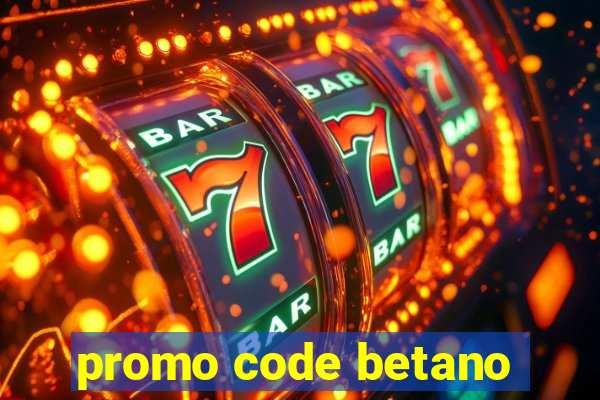 promo code betano