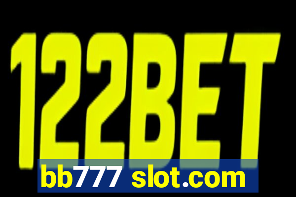 bb777 slot.com