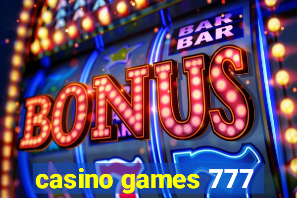 casino games 777