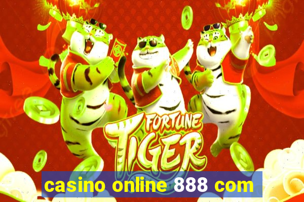 casino online 888 com