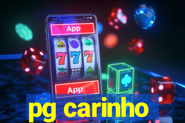 pg carinho