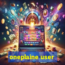 oneplaine user