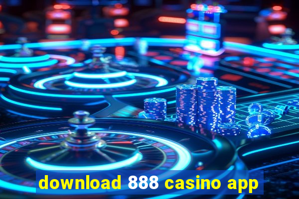 download 888 casino app