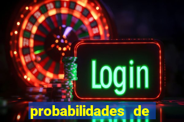 probabilidades de jogos de hoje