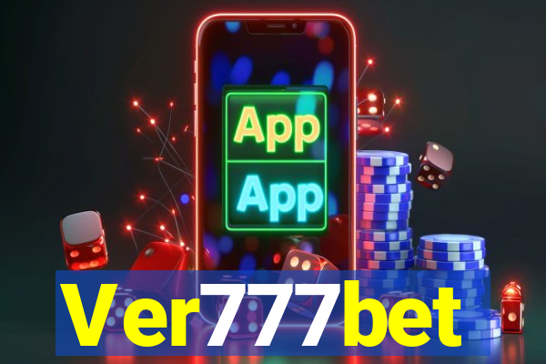 Ver777bet