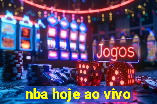 nba hoje ao vivo