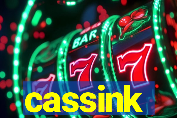 cassink