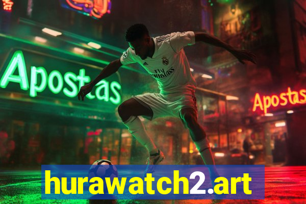 hurawatch2.art