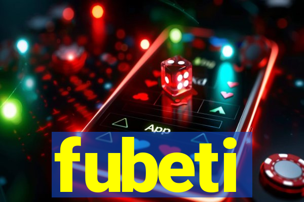 fubeti