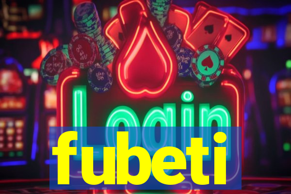 fubeti