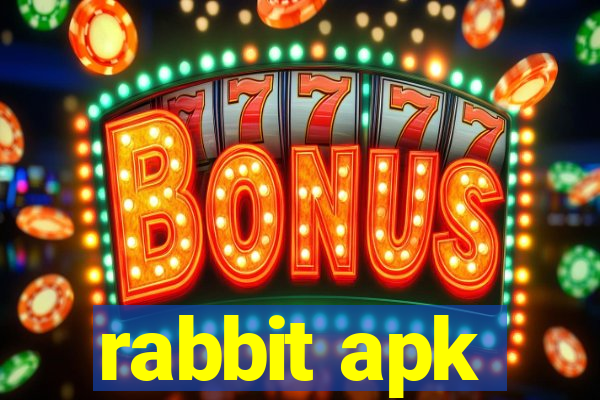 rabbit apk