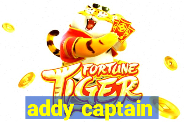 addy captain